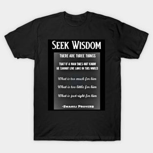 Seek Wisdom T-Shirt